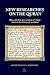 New Researches on the Quran: Why and How Two Versions of Islam Entered the History of Mankind