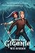 Battle for Gigania (The Chronicles of Gigania Book 3)
