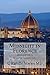 Midnight in Florence: Splattered by Inferno, Sprinkled by Faulkner (King David to Hitler to Goldman Sachs Book 3)