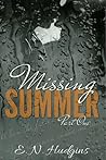 Missing Summer by E.N. Hudgins Missing Summer by E.N. Hudgins