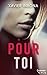 Pour toi (French Edition)