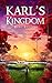 Karl's Kingdom: Discovery
