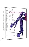 The Cheerleader and the Billionaire Boxed Set (#2-3) The Cheerleader and the Billionaire Boxed Set (#2-3)