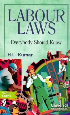 Labour Laws - Everybody Should Know (Paperback)