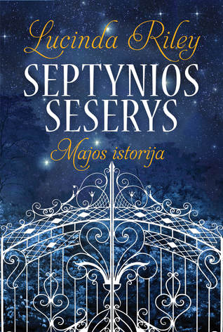 Septynios seserys: Majos istorija (Septynios seserys, #1)