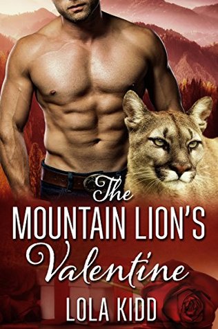 The Mountain Lion's Valentine (Holiday Mail Order Mates, #1)