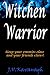 Witchen Warrior: Book 12 of...
