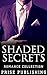 Shaded Secrets