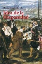 Idea de la hispanidad (Hardcover)