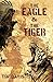 The Eagle And The Tiger