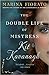 The Double Life of Mistress...