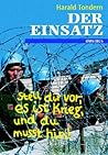 Der Einsatz Der Einsatz