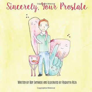 Sincerely, Your Prostate