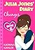 Changes (Julia Jones' Diary #6)