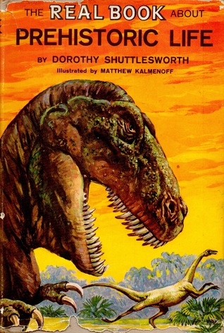 The Real Book About Prehistoric Life (Hardcover)
