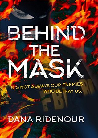 Behind the Mask (Lexie Montgomery, #1)