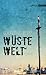 Wüste Welt