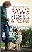 Paws, Noses & People: Dogs for the Disabled (Wild at Heart: True Stories of Animal Rescue & Veterinary Adventures Book 1)