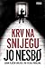 Krv na snijegu by Jo Nesbø