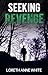 Seeking Revenge (Sahara Kings Book 2)