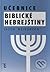 Učebnice biblické hebrejštiny by Jacob Weingreen