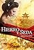 Hierro y seda