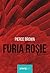 Furia Roșie by Pierce Brown