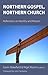 Northern Gospel, Northern Church by Gavin Wakefield