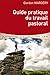 Guide pratique du travail pastoral