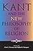 Kant and the New Philosophy...
