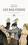 Les bas-fonds : h...