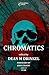 Chromatics by Dean M. Drinkel