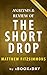 The Short Drop: by Matthew FitzSimmons | Summary & Analysis