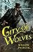 City of Wolves