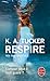 Respire (Ten Tiny Breaths, #1)