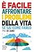 È facile affrontare i problemi della vita se sai come farlo