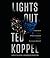Lights Out: A Cyberattack, A Nation Unprepared, Surviving the Aftermath