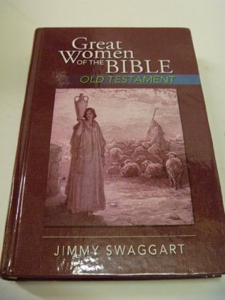Great Women of the Bible Old Testament