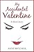 My Accidental Valentine: a ...