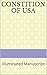 Constition of USA: Illuminated Manuscript
