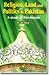 Religion, Land and Politics in Pakistan: A study of Piri-Muridi