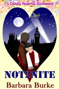 Not2Nite (A Candy Hearts Romance)