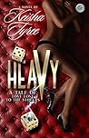 Heavy: A Tale of ...