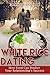 White Rice Dating: How Food Can Predict Your Relationship's Success