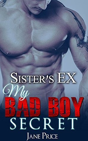 Sister's Ex (Kindle Edition)