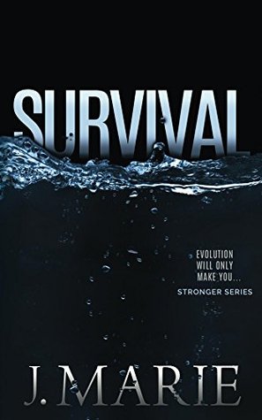 Survival (Stronger, #2)