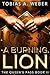 A Burning Lion (The Queen's Pass, #2)