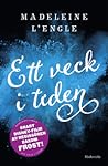 Ett veck i tiden by Madeleine L'Engle