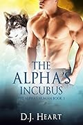 The Alpha's Incubus