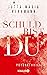 Schuld bist du